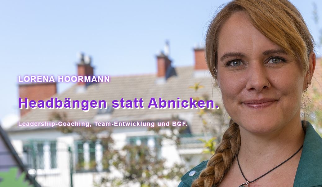 Ein Screenshot eines Header-Bildes, Lorena und daneben steht "Headbängen statt Abnicken Leadership-Coaching, Team-Entwicklung, BGF"