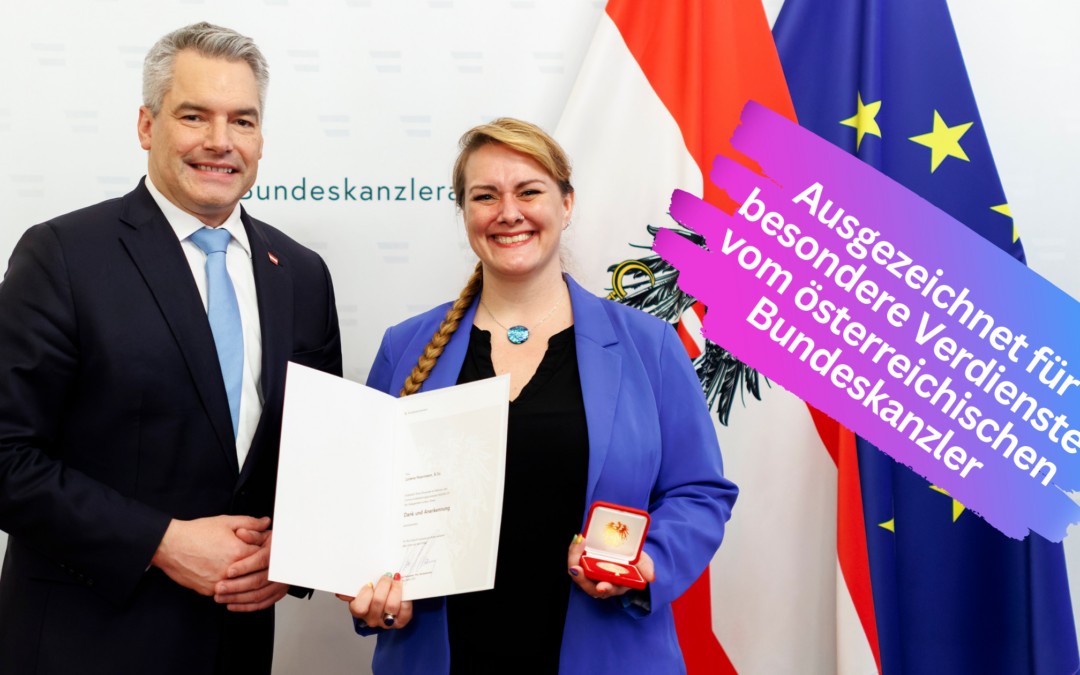 Ausgezeichnet für besondere Verdienste vom Österreichischen Bundeskanzler