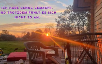 Ich habe genug gemacht. Warum fühlt es sich nicht so an?