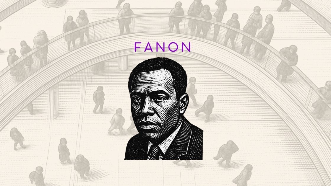 Frantz Fanon (1925–1961): Kolonialismus, Entmenschlichung und antikolonialer Widerstand