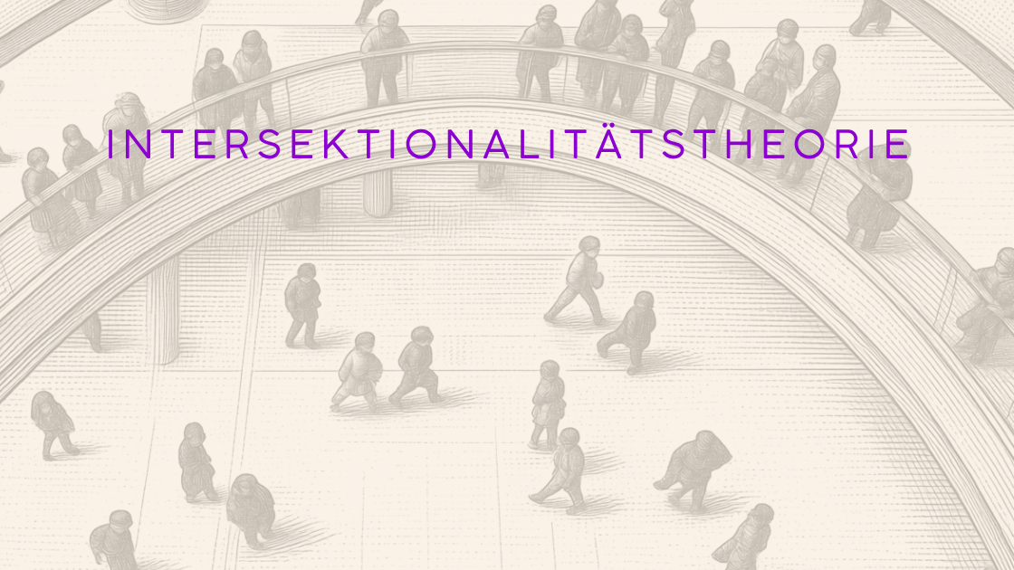 Intersektionalitätstheorie — Crenshaw, Collins und die Matrix der Herrschaft
