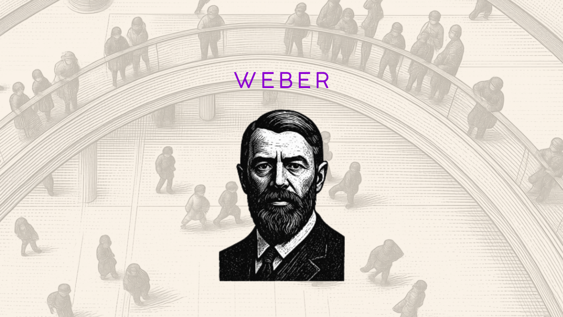 Weber (1864 – 1920): Sinn, Rationalität und ein stahlhartes Gehäuse